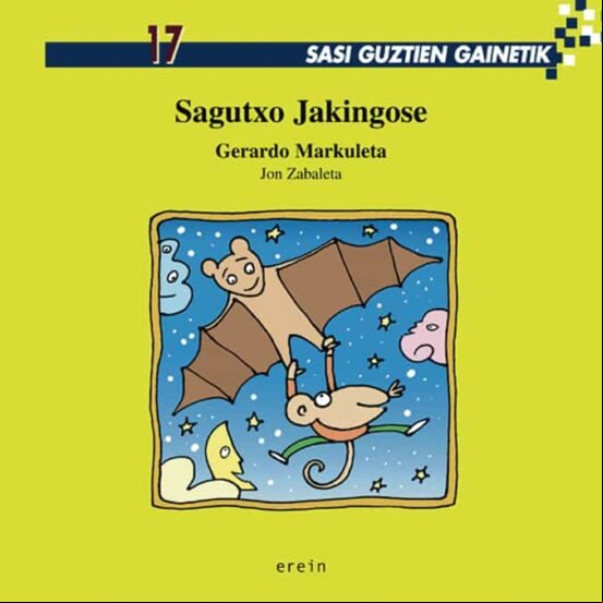 SAGUTXO JAKINGOSE (edición en euskera) SAGUTXO JAKINGOSE (edición en euskera)