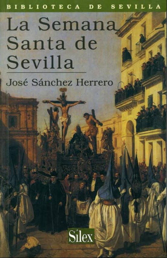 LA SEMANA SANTA EN SEVILLA