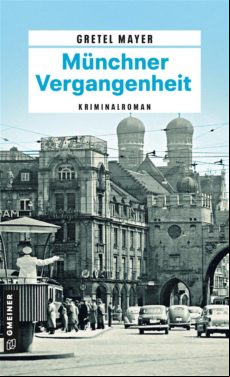 MÜNCHNER VERGANGENHEIT EBOOK