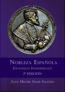 Nobleza Española. Grandezas Inmemoriales 2ª Edición (ebook)
