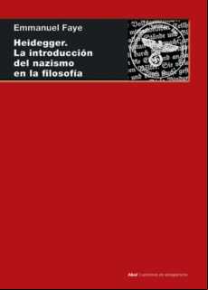 Heidegger. La Introducción Del Nazismo En Filosofía (ebook)