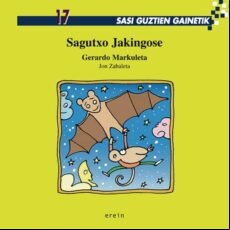 SAGUTXO JAKINGOSE (edición en euskera)