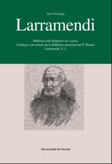 Larramendi. Biblioteca Del Santuario De Loyola (ebook)