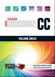 Coleção Adobe Indesign Cc - Volume Único (ebook)