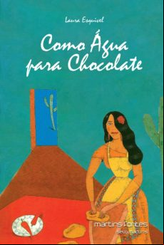 Como Água Para Chocolate (ebook)