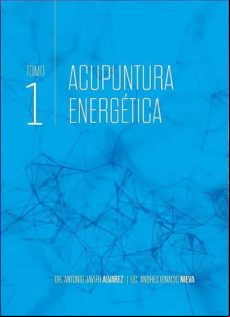 Acupuntura Energetica Tomo 1