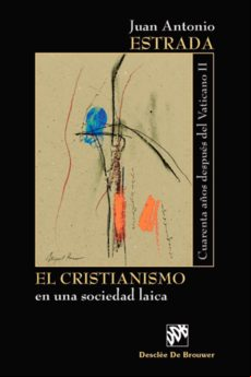 El Cristianismo En Una Sociedad Laica (ebook)