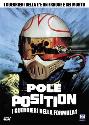 Pole Position: i guerrieri della Formula 1 Pole Position: i guerrieri della Formula 1