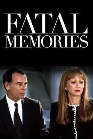 Fatal Memories Fatal Memories