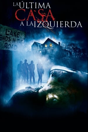 La última casa a la izquierda La última casa a la izquierda