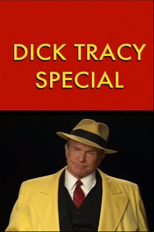 The Dick Tracy Special The Dick Tracy Special