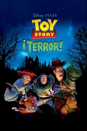 Toy Story: ¡Terror! Toy Story: ¡Terror!
