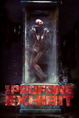 The Profane Exhibit The Profane Exhibit