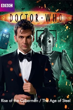 Doctor Who: Rise of the Cybermen / The Age of Steel Doctor Who: Rise of the Cybermen / The Age of Steel