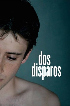 Dos disparos