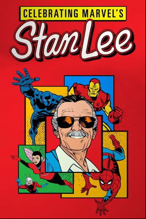 Celebrating Marvels Stan Lee