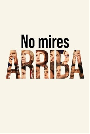 No mires arriba No mires arriba