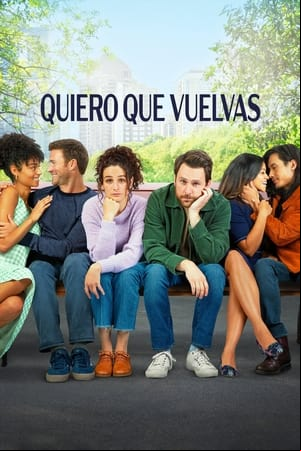 Quiero que vuelvas Quiero que vuelvas