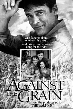 Against the Grain Against the Grain