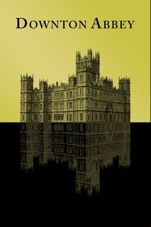 Downton Abbey Downton Abbey