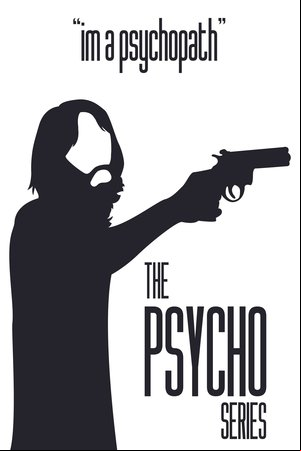 Psycho Series
